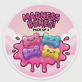 Madness Bones